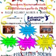 Le Badminton Cambrai organise sa 4ème Edition de Bad’Arnaval le samedi 18 Février 2012 à partir de 19h30. Cette rencontre amicale déguisée (facultatif) se déroulera à la salle Gilbert Mayeux de...